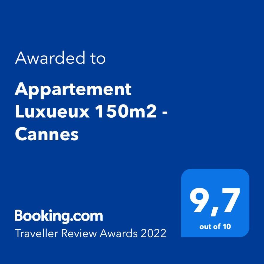 Appartement Luxueux 150M2 - Cannes Eksteriør billede